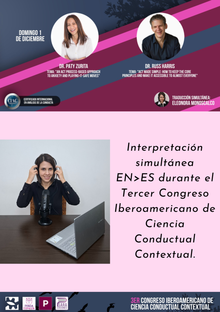 Eleonora Monoscalco, intérprete inglés-español especializada en psicología. Cuenta con mucha experiencia en traducción simultánea de inglés a español de conferencias de psicología